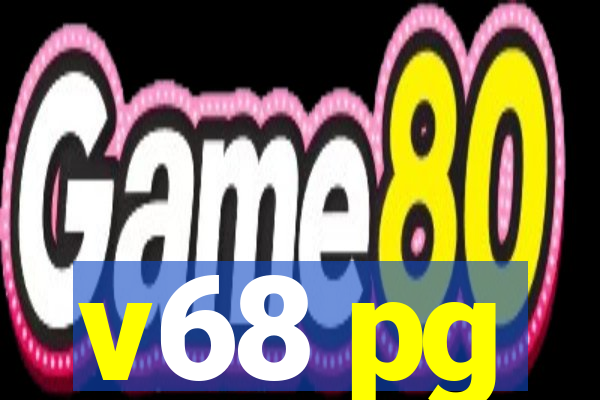 v68 pg